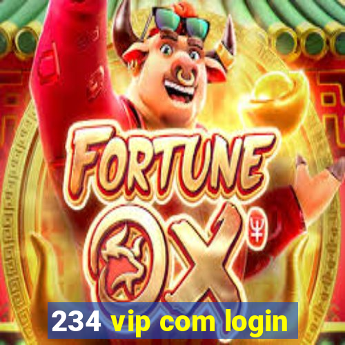 234 vip com login